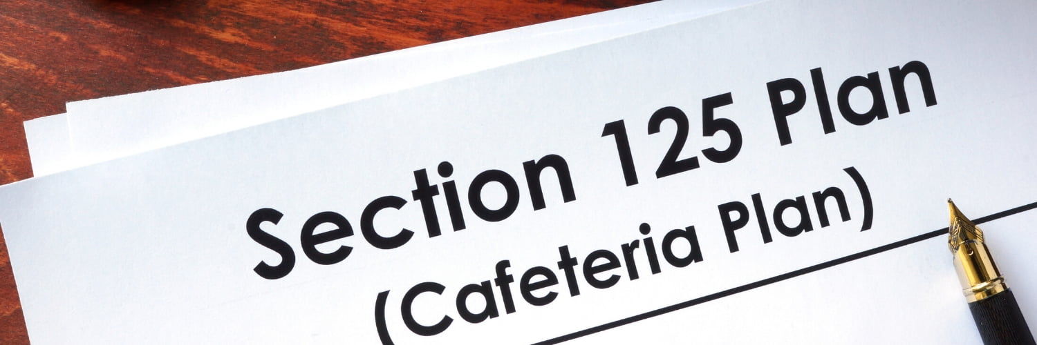 New Guidance on Cafeteria Plans